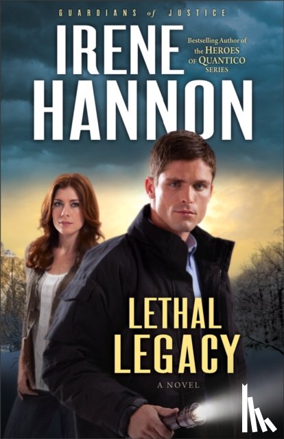 Hannon, Irene - Lethal Legacy – A Novel