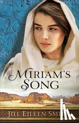 Smith, Jill Eileen - Miriam`s Song