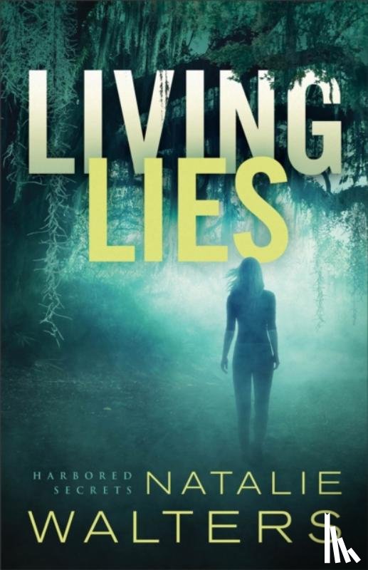 Walters, Natalie - Living Lies