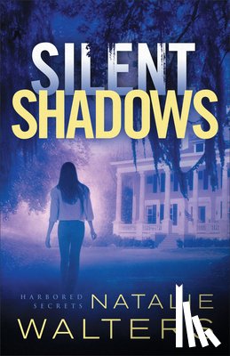Walters, Natalie - Silent Shadows