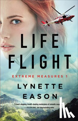 Eason, Lynette - Life Flight