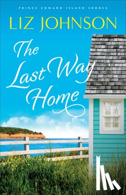 Johnson, Liz - The Last Way Home