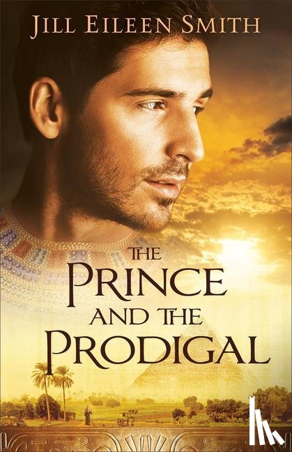 Smith, Jill Eileen - The Prince and the Prodigal