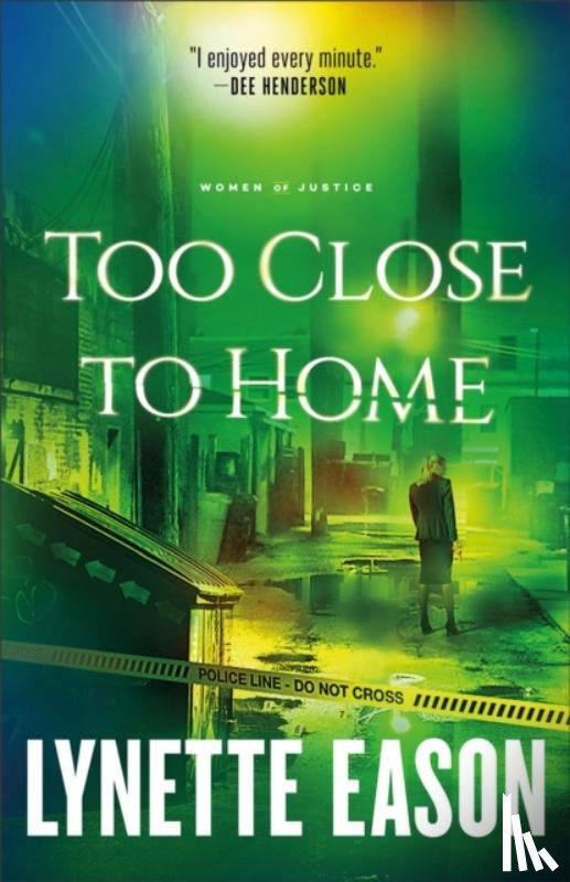 Eason, Lynette - Too Close to Home