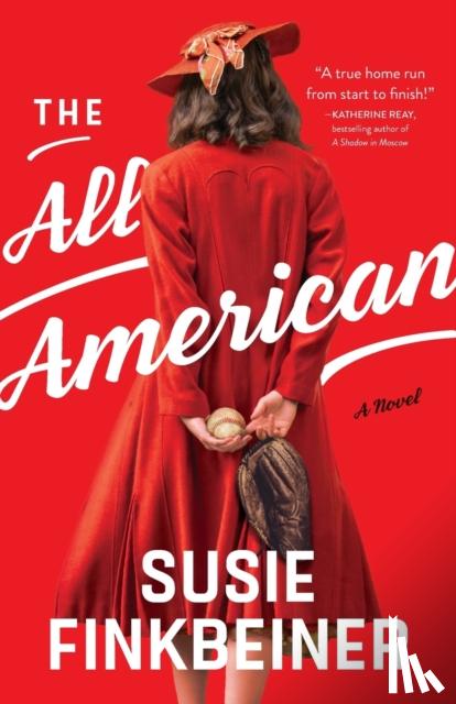 Finkbeiner, Susie - The All–American – A Novel