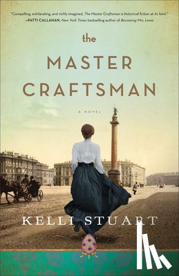 Stuart, Kelli - The Master Craftsman – A Novel