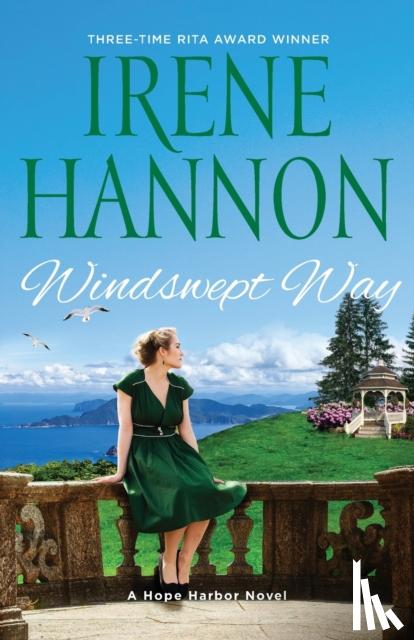 Hannon, Irene - Windswept Way – A Hope Harbor Novel