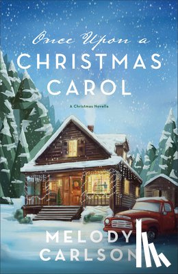 Carlson, Melody - Once Upon a Christmas Carol