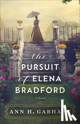Gabhart, Ann H. - The Pursuit of Elena Bradford