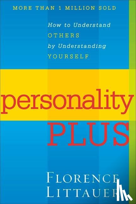 Littauer, Florence - Personality Plus