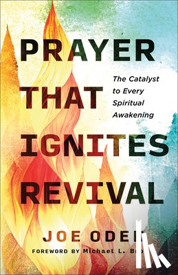 Oden, Joe - Prayer That Ignites Revival