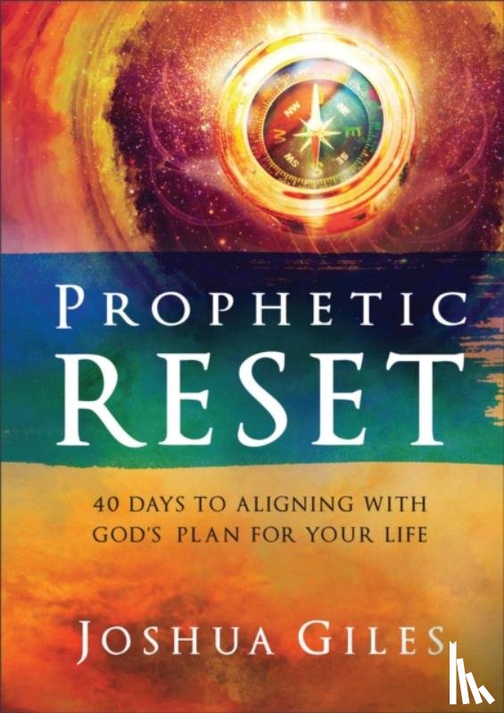 Giles, Joshua - Prophetic Reset