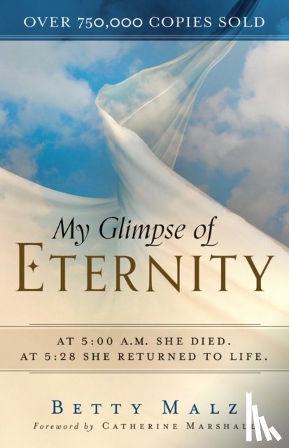 Malz, Betty - My Glimpse of Eternity
