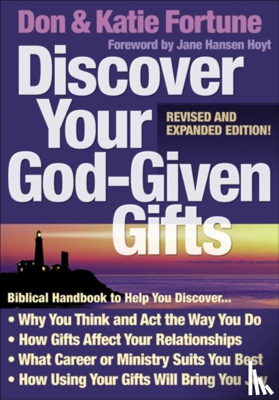 Fortune, Don, Fortune, Katie, Hoyt, Jane - Discover Your God–Given Gifts