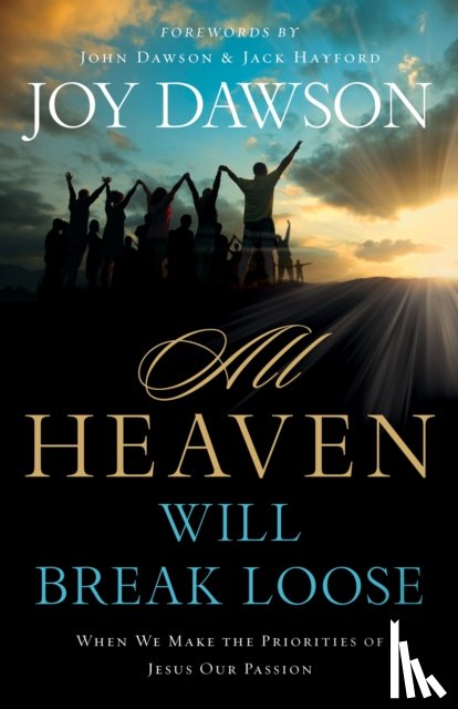 Dawson, Joy - All Heaven Will Break Loose