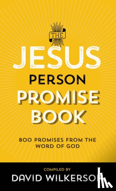 Wilkerson, David - The Jesus Person Promise Book – Over 800 Promises from the Word of God