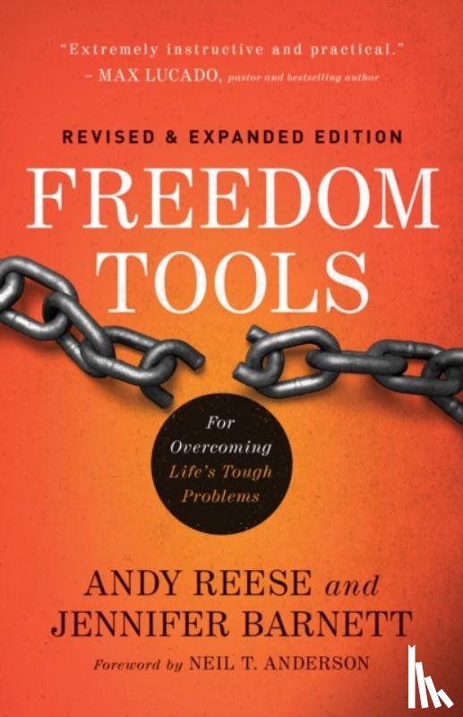Reese, Andy, Barnett, Jennifer, Anderson, Neil - Freedom Tools – For Overcoming Life`s Tough Problems