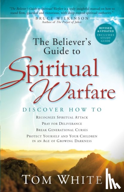 White, Tom, Wilkinson, Bruce - The Believer`s Guide to Spiritual Warfare