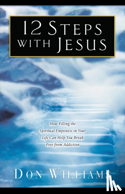 Williams, Don - 12 Steps with Jesus