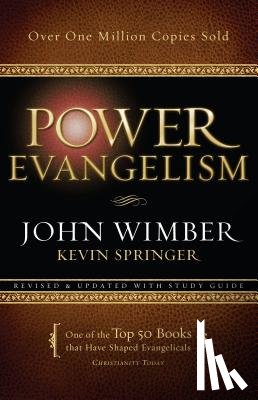 Wimber, John - Power Evangelism