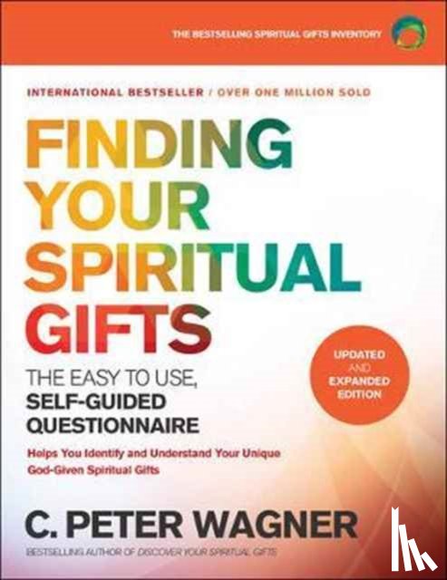 Wagner, C. Peter - Finding Your Spiritual Gifts Questionnaire – The Easy–to–Use, Self–Guided Questionnaire
