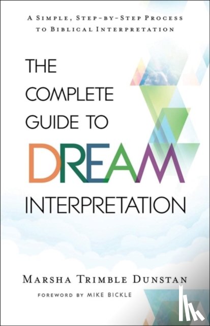 Marsha Trimble Dunstan - The Complete Guide to Dream Interpretation