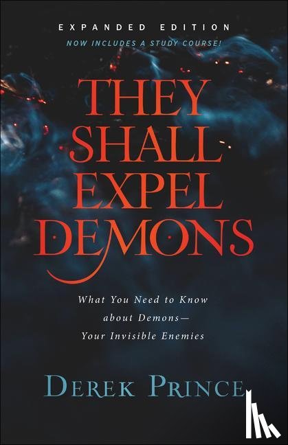 Prince, Derek - Prince, D: They Shall Expel Demons