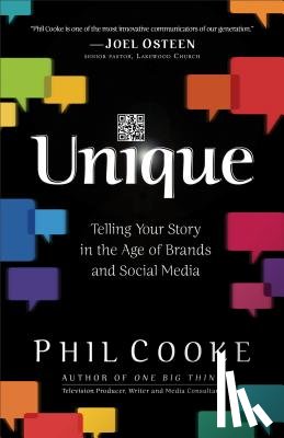 Cooke, Phil - Unique – Telling Your Story in the Age of Brands and Social Media