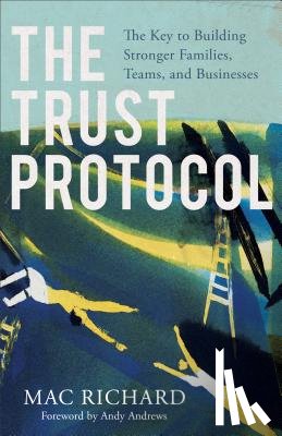 Richard, Mac - The Trust Protocol