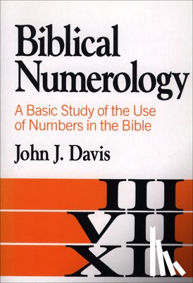 Davis, John J. - BIBLICAL NUMEROLOGY