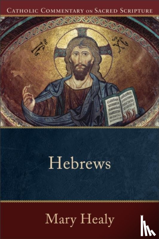 Healy, Mary, Williamson, Peter - Hebrews