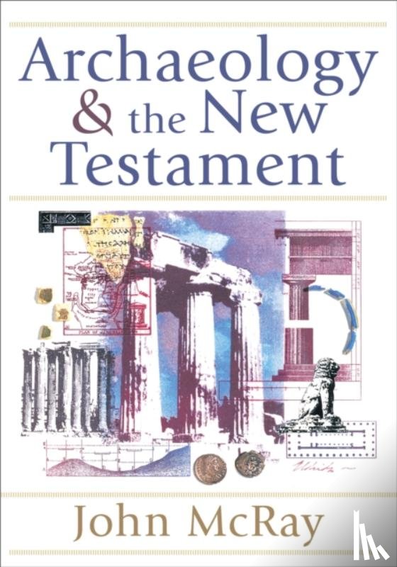 Mcray, John - Archaeology and the New Testament