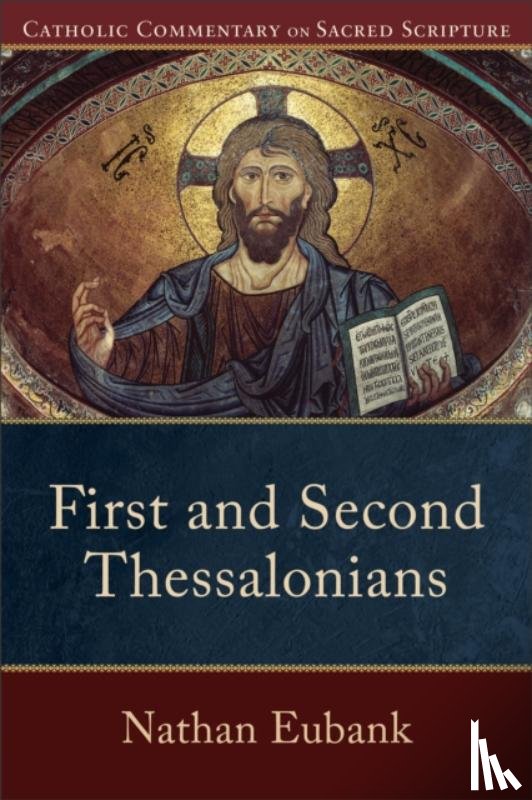 Eubank, Nathan, Williamson, Peter, Healy, Mary - First and Second Thessalonians