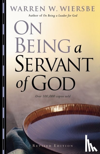 Wiersbe, Warren W., Cymbala, Jim - On Being a Servant of God