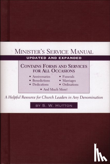 Hutton, Samuel Ward - Minister`s Service Manual