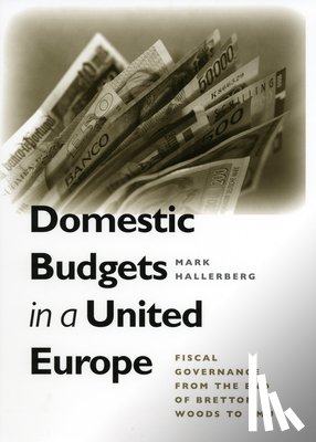 Hallerberg, Mark - Domestic Budgets in a United Europe
