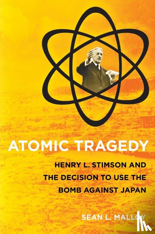 Malloy, Sean L. - Atomic Tragedy