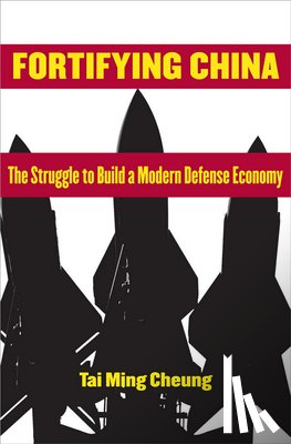 Cheung, Tai Ming - Fortifying China