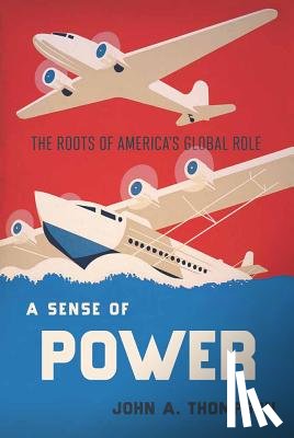 Thompson, John A. - A Sense of Power
