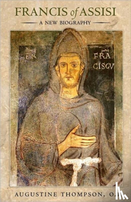 Thompson, Augustine - Francis of Assisi