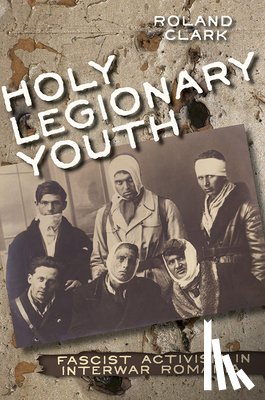 Clark, Roland - Holy Legionary Youth