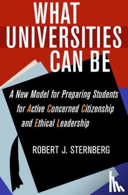 Sternberg, Robert J. - What Universities Can Be