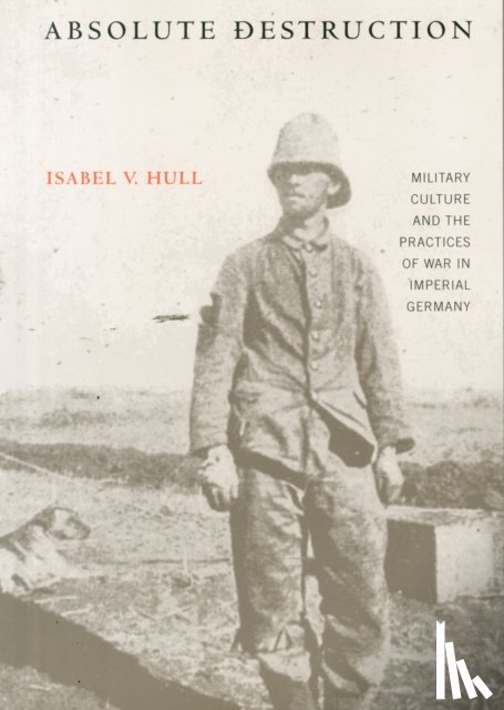 Hull, Isabel V. - Absolute Destruction