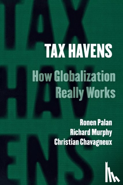 Palan, Ronen, Murphy, Richard, Chavagneux, Christian - Tax Havens