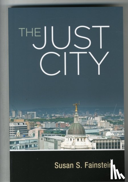 Fainstein, Susan S. - The Just City