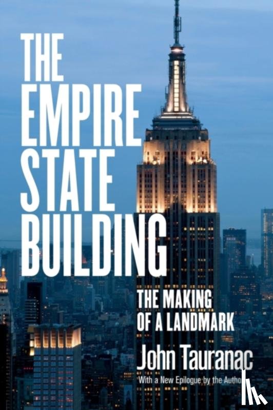 Tauranac, John - The Empire State Building