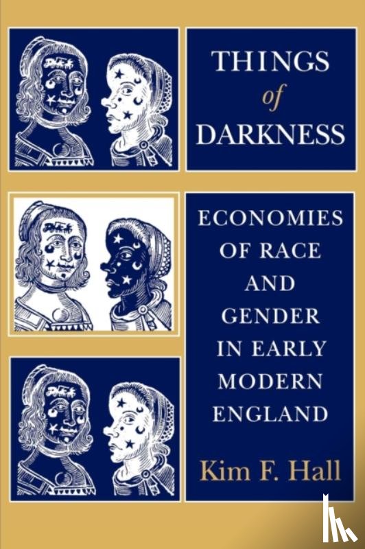 Hall, Kim F. - Things of Darkness