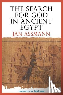 Assmann, Jan - The Search for God in Ancient Egypt