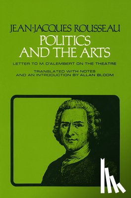 Rousseau, Jean-Jacques - Politics and the Arts