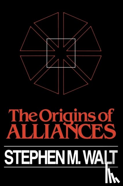 Walt, Stephen M. - The Origins of Alliances